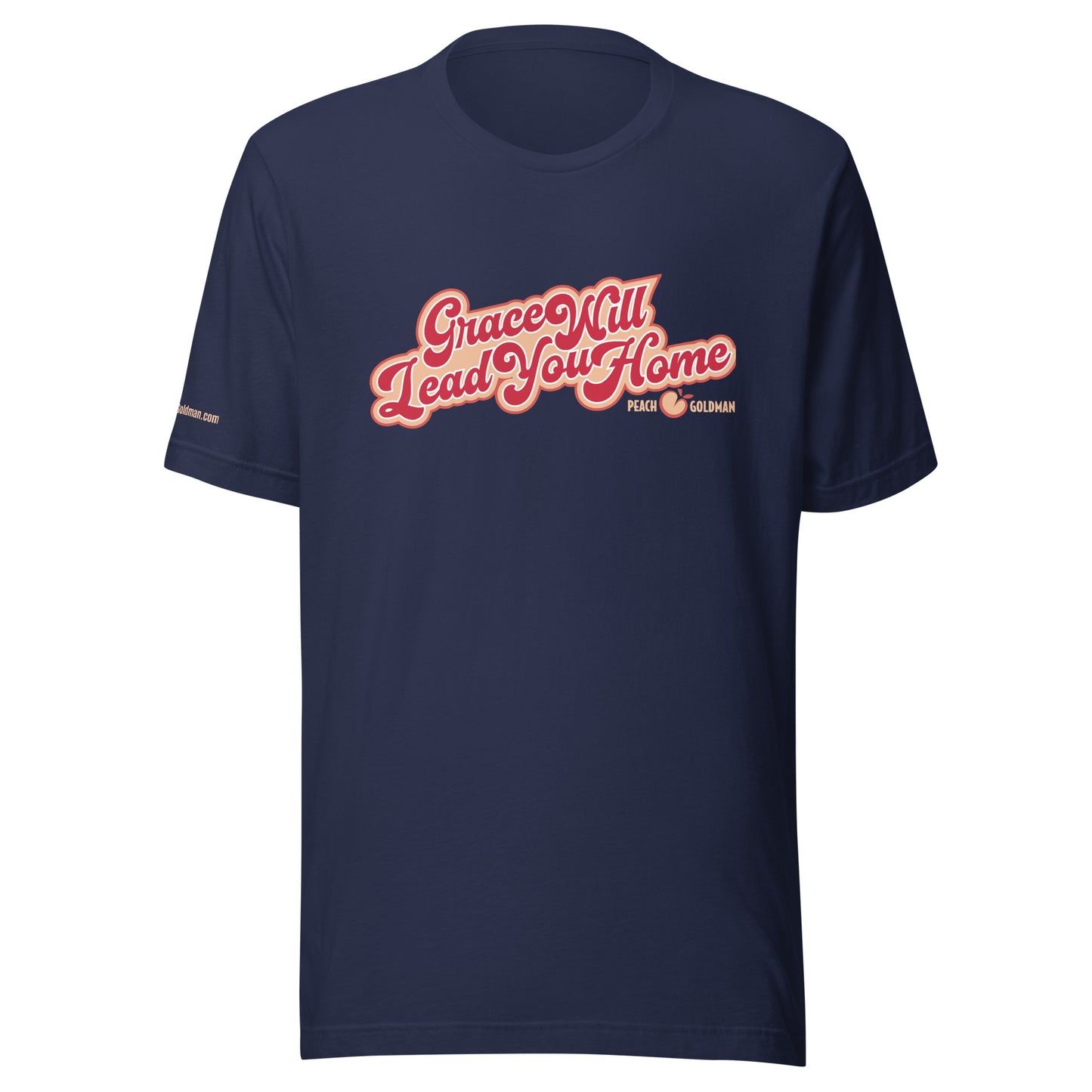 Grace Will Lead You Home T-shirt